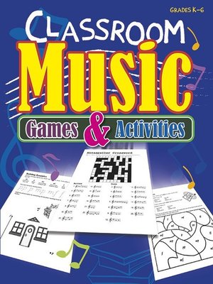 cover image of Classroom Music Games and Activities